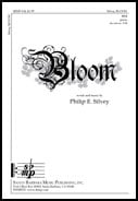 Bloom SSA choral sheet music cover Thumbnail